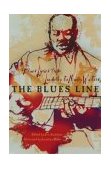 Blues Line Blues Lyrics from Leadbelly to Muddy Waters