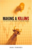 Making a Killing The Political Economy of Animal Rights cover art