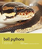 Ball Python (Royal Python): 2012 9781907337673 Front Cover