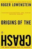 Origins of the Crash The Great Bubble and Its Undoing cover art