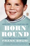 Born Round A Story of Family, Food and a Ferocious Appetite cover art