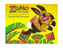 Zomo the Rabbit A Trickster Tale from West Africa 1992 9780152999674 Front Cover