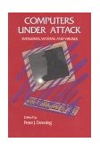 Computers under Attack Intruders, Worms and Viruses 1990 9780201530674 Front Cover