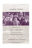 Orphan Trains The Story of Charles Loring Brace and the Children He Saved and Failed cover art