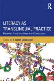 Literacy As Translingual Practice Between Communities and Classrooms cover art