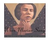 When Marian Sang The True Recital of Marian Anderson cover art