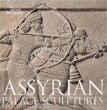 Assyrian Palace Sculptures  9780714111674 Front Cover