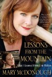Lessons from the Mountain What I Learned from Erin Walton 2012 9780758263674 Front Cover