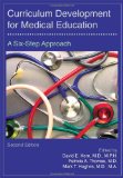 Curriculum Development for Medical Education A Six-Step Approach