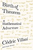 Birth of a Theorem A Mathematical Adventure  9780865477674 Front Cover