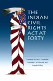 Indian Civil Rights Act at Forty  cover art