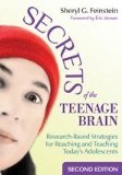 Secrets of the Teenage Brain Research-Based Strategies for Reaching and Teaching Todayâ€²s Adolescents cover art