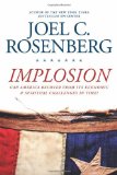 Implosion Can America Recover from Its Economic and Spiritual Challenges in Time? 2012 9781414319674 Front Cover