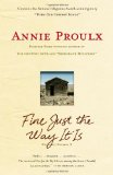 Fine Just the Way It Is Wyoming Stories 3 2009 9781416571674 Front Cover