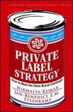 Private Label Strategy How to Meet the Store Brand Challenge cover art