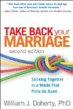 Take Back Your Marriage Sticking Together in a World That Pulls Us Apart cover art