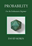 Probability For the Enthusiastic Beginner  9781523318674 Front Cover