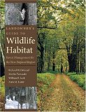 Landowner&#39;s Guide to Wildlife Habitat Forest Management for the New England Region