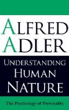 Understanding Human Nature The Psychology of Personality 3rd 9781851686674 Front Cover