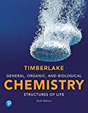General, Organic, and Biological Chemistry + Masteringchemistry With Pearson Etext Access Card: Structures of Life