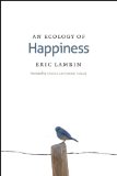 Ecology of Happiness  9780226466675 Front Cover