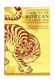 Sources of Korean Tradition From the Sixteenth to the Twentieth Centuries