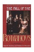 Fall of the Romanovs Political Dreams and Personal Struggles in a Time of Revolution cover art