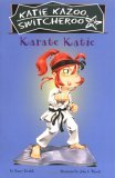 Karate Katie 2006 9780448437675 Front Cover