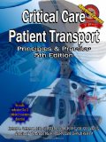 Critical Care Patient Transport, Principles and Practice 2008 9780615242675 Front Cover