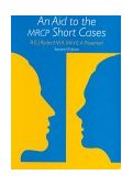 Aid to the MRCP Short Cases 2nd 1999 Revised  9780632030675 Front Cover