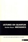 Lectures on Quantum Mechanics 