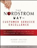 Nordstrom Way to Customer Service Excellence The Handbook for Becoming the 'Nordstrom' of Your Industry cover art