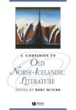 Companion to Old Norse-Icelandic Literature and Culture 2007 9781405163675 Front Cover