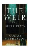 Weir and Other Plays  cover art