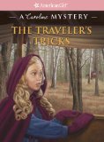 Traveler's Tricks A Caroline Mystery  9781609583675 Front Cover