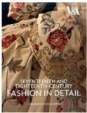 Seventeenth and Eighteenth-Century Fashion in Detail The 17th and 18th Centuries