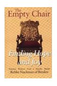 Empty Chair Finding Hope and Joy--Timeless Wisdom from a Hasidic Master, Rebbe Nachman of Breslov cover art