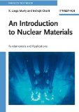 Introduction to Nuclear Materials Fundamentals and Applications 11th 9783527407675 Front Cover