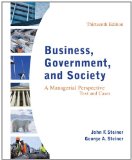 Business, Government, and Society: a Managerial Perspective 