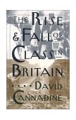 Rise and Fall of Class in Britain  cover art