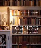 C. G. Jung A Biography in Books 2012 9780393073676 Front Cover