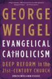 Evangelical Catholicism Deep Reform in the 21st-Century Church cover art
