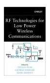 RF Technologies for Low Power Wireless Communications 2001 9780471382676 Front Cover