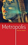 Metropolis  9780486795676 Front Cover