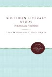 Southern Literary Study Problems and Possibilities 2011 9780807897676 Front Cover