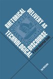 Rhetorical Delivery As Technological Discourse A Cross-Historical Study cover art