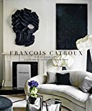 Francois Catroux  9780847848676 Front Cover
