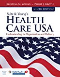 Sultz & Young's Health Care USA + Navigate 2 Advantage Access Code:  cover art