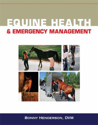 Equine Health and Emergency Management 2012 9781418065676 Front Cover