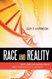 Race and Reality What Everyone Should Know about Our Biological Diversity cover art